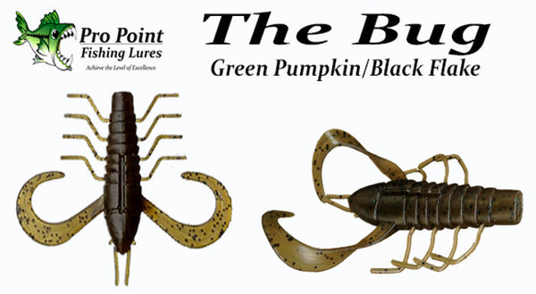 PRO POINT LURES THE BUG – The Bass Hole