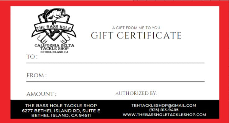 THE BASS HOLE GIFT CERTIFICATE